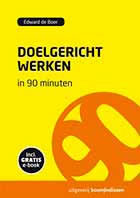 Doelgericht werken in 90 minuten